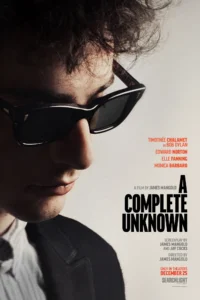 The Official Trailer and Poster for Bob Dylan Biopic 'A Complete Unknown'