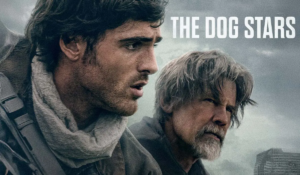 New Movies This Weekend (August 28–30, 2026): The Dog Stars, Coyote vs. Acme, Buddy & More