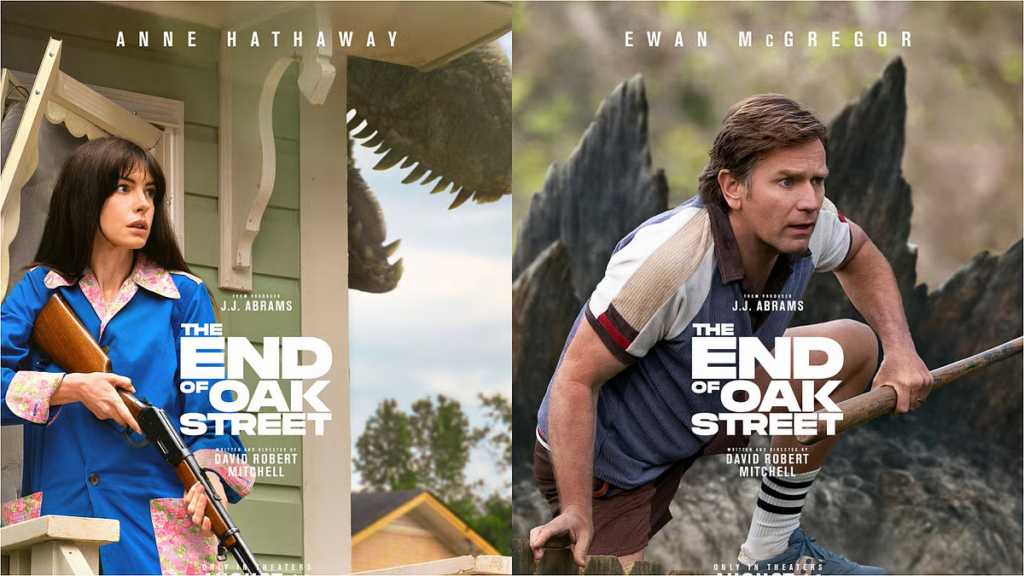 Split poster for The End of Oak Street: Anne Hathaway holding a gun on a porch left; Ewan McGregor climbing rocks on the right.