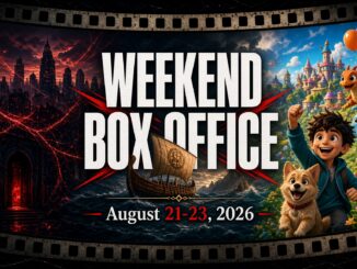 Weekend box office poster with a split dark city left and colorful fantasy right, featuring a boy, dog, dragon, ship, and dates Aug 21–23, 2026.